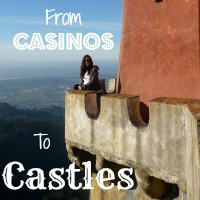 From Casinos To Castles